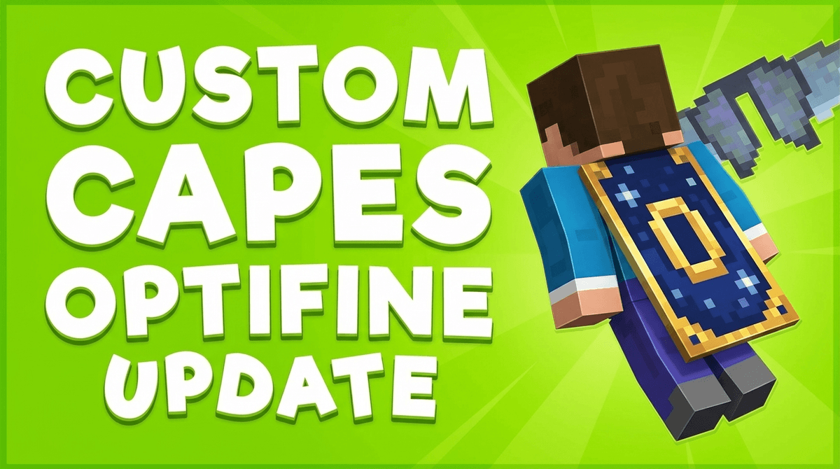 Minecraft Optifine custom Capes