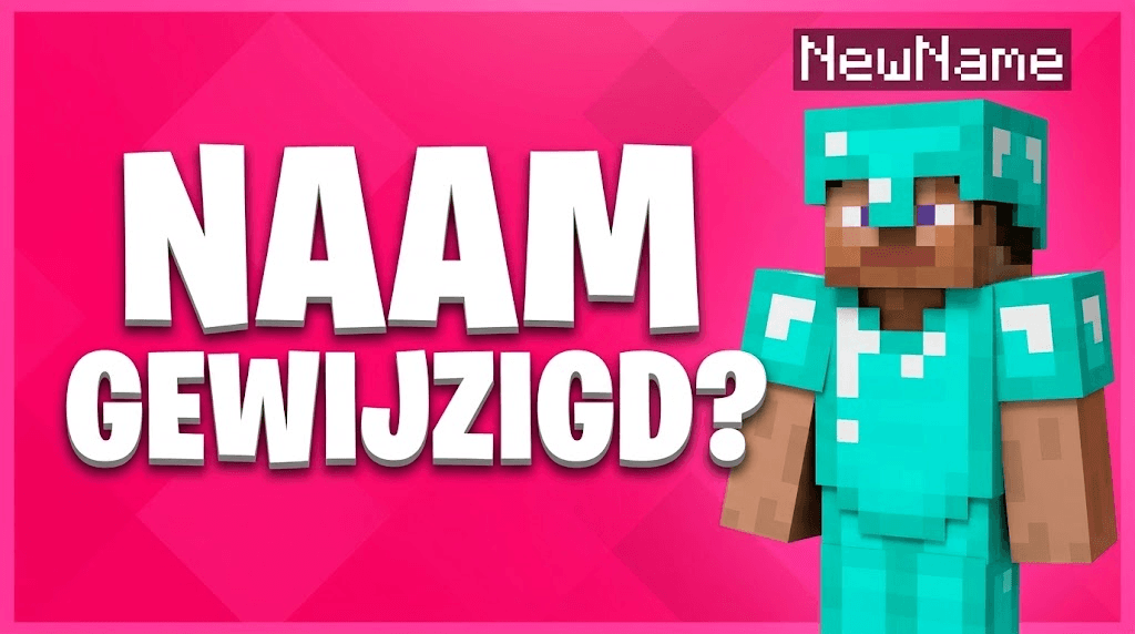 Heb jij je Minecraft naam al gewijzigd?