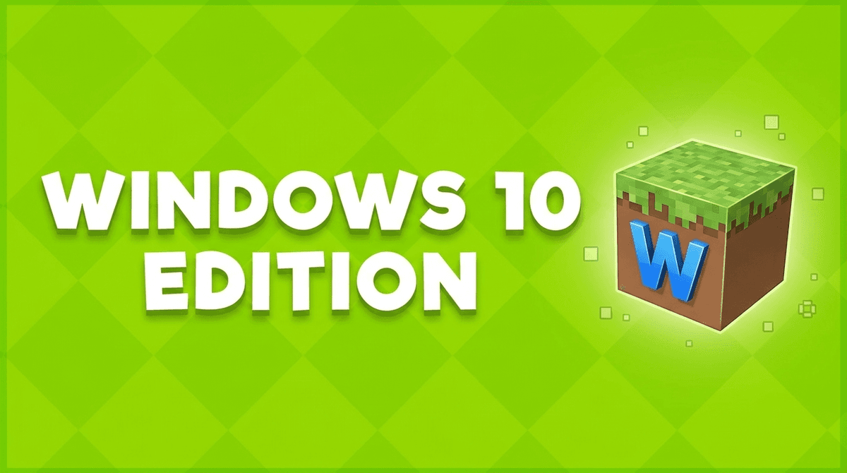 Minecraft: Windows 10 Edition