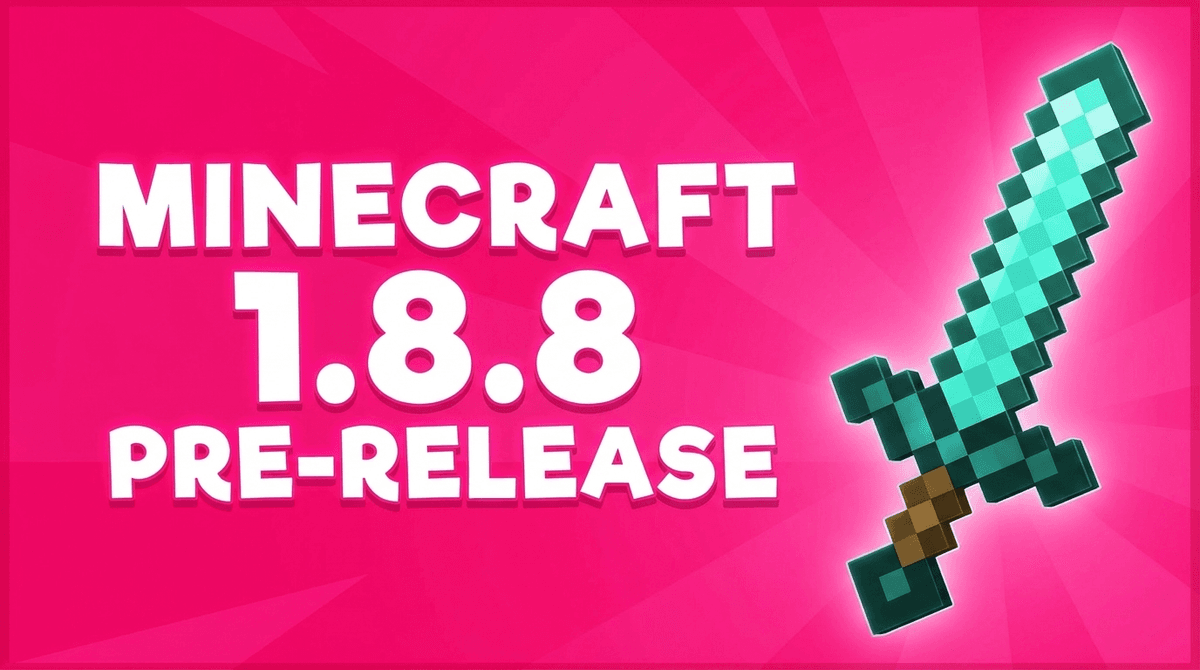 Minecraft 1.8.8 (Pre-)Release