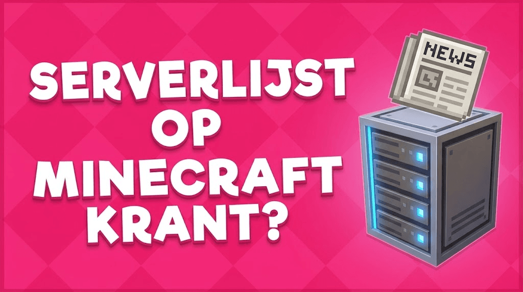 Serverlijst op Minecraftkrant?