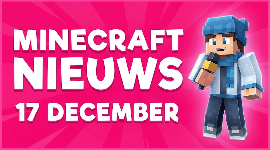 Het Minecraft nieuws van 17 december