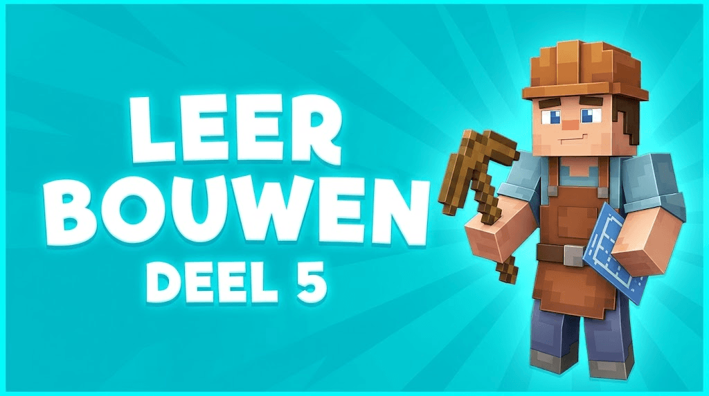 Leer bouwen met Jordi – Deel 5