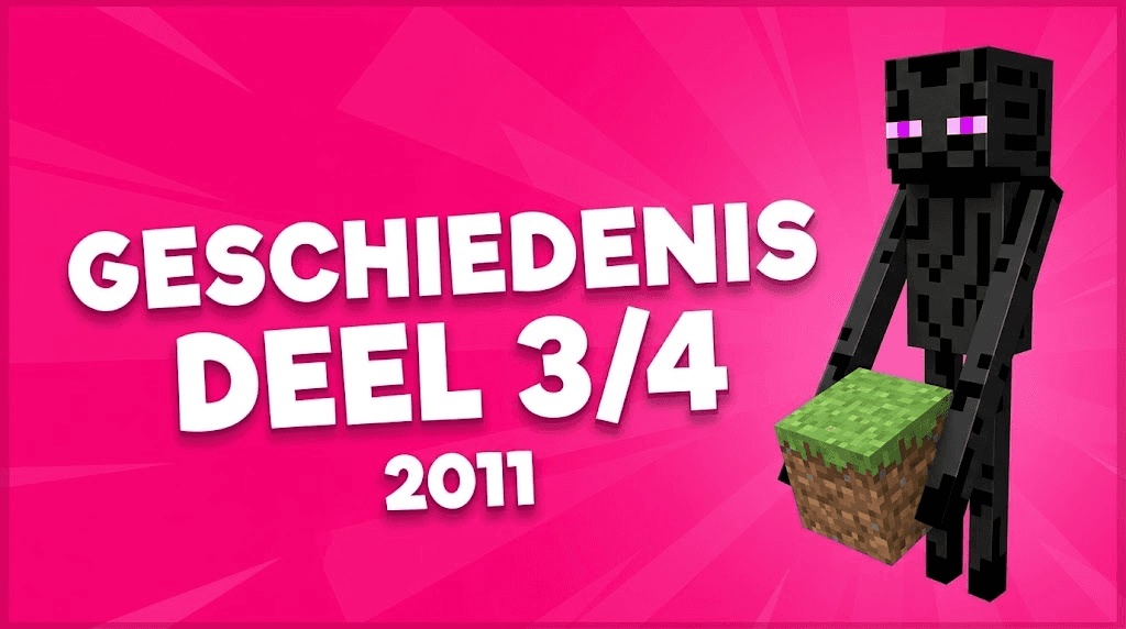 De geschiedenis van Minecraft: deel 3/4 – 2011