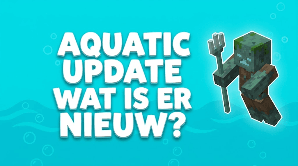 Minecraft 1.13: Aquatic update: Wat is er nieuw?