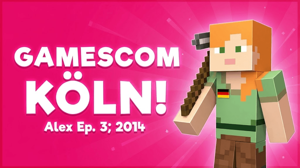 Gamescom 2014 w/ Alex Ep. 3; Köln!