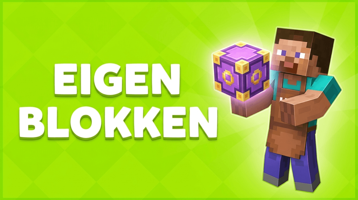 Maak je eigen blokken in Minecraft