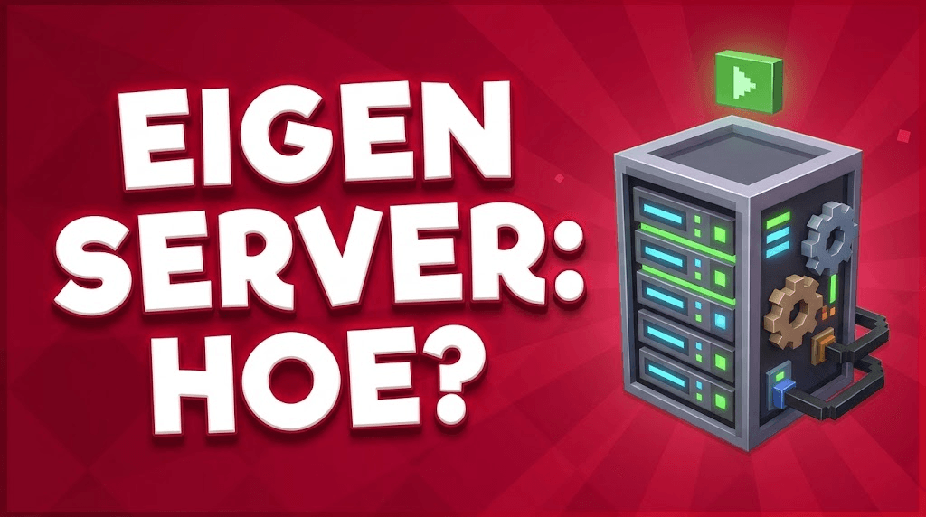 Je eigen server starten: hoe?